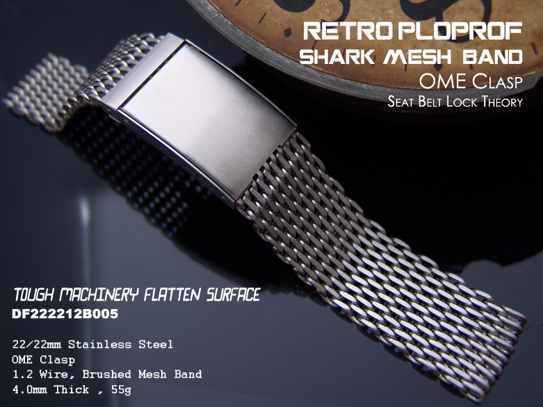 22mm or 23mm Retro Ploprof Flatten "SHARK" Mesh Watch Band OME Clasp B